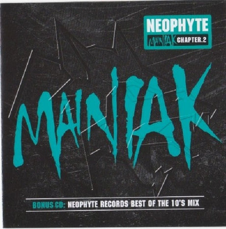 Neophyte - Mainiak chapter 2 (CD) - Velvet Music
