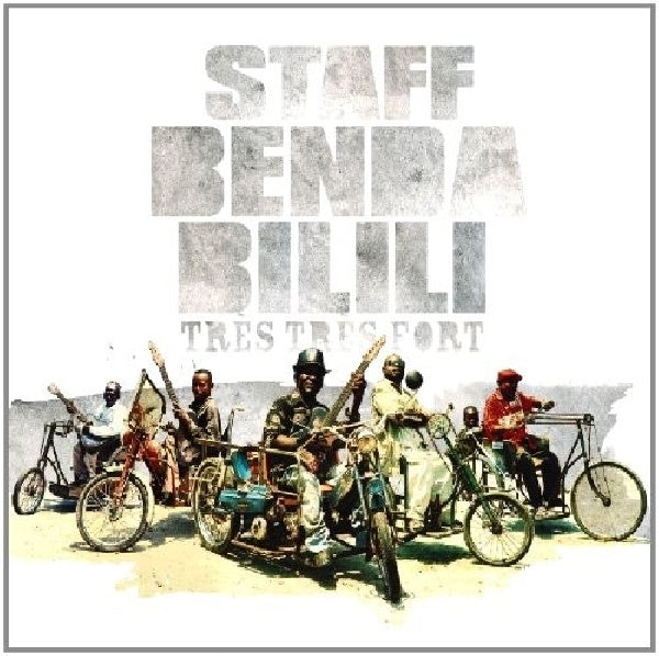 Staff Benda Bilili - Tres tres fort (CD) - Velvet Music