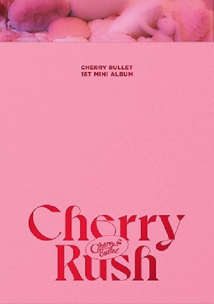 Cherry Bullet - Cherry rush (CD) - Velvet Music