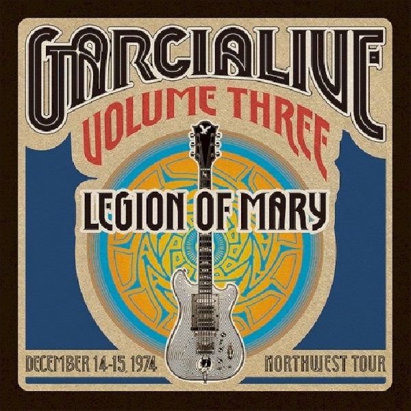 Jerry Garcia /legion Of Mary - Garcia live 3: dec 14-15 1974 nw tour (CD) - Velvet Music