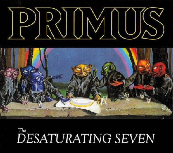Primus - Desaturating seven (CD) - Velvet Music