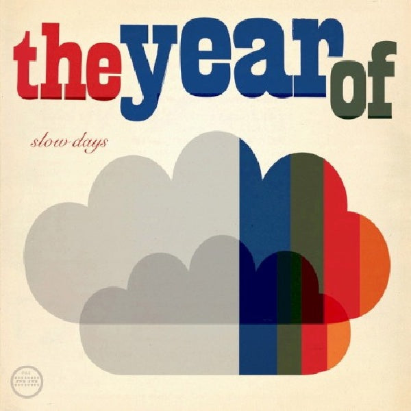 Year Of - Slow days (CD) - Velvet Music