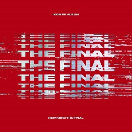 Ikon - New kids : the final (CD) - Velvet Music
