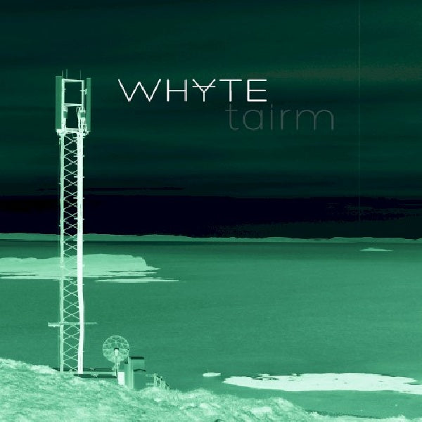 Whyte - Tairm (CD) - Velvet Music