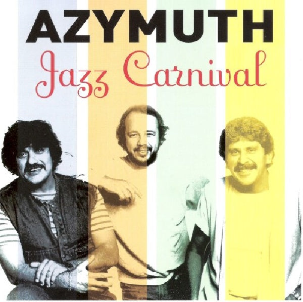 Azymuth - Jazz carnival (CD) - Velvet Music