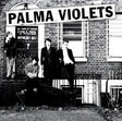 Palma Violets - 180 (CD) - Velvet Music