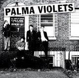 Palma Violets - 180 (CD) - Velvet Music