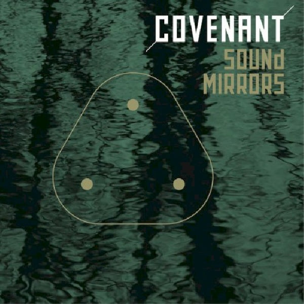 Covenant - Sound mirrors (CD) - Velvet Music