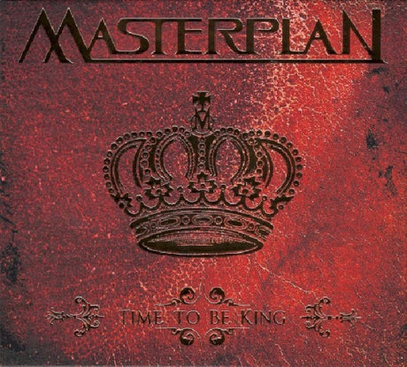 Masterplan - Time to be king (CD) - Velvet Music