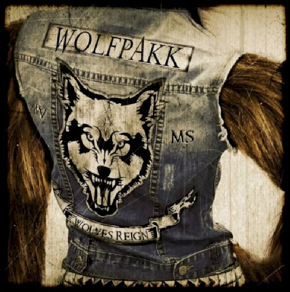 Wolfpakk - Wolves reign (CD) - Velvet Music