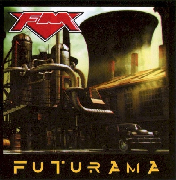 Fm - Futurama (CD) - Velvet Music
