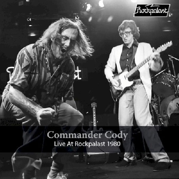 Commander Cody - Live at rockpalast 1980 (CD)
