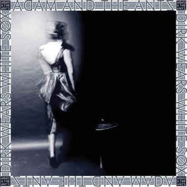 Adam & The Ants - Dirk wears white sox (CD) - Velvet Music