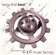 C + C Music Factory - Bang that beat "the best of" (CD) - Velvet Music