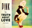 P!nk - The truth about love (CD) - Velvet Music