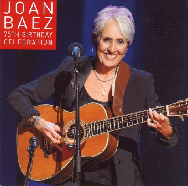 Joan Baez - 75th birthday celebration (CD) - Velvet Music