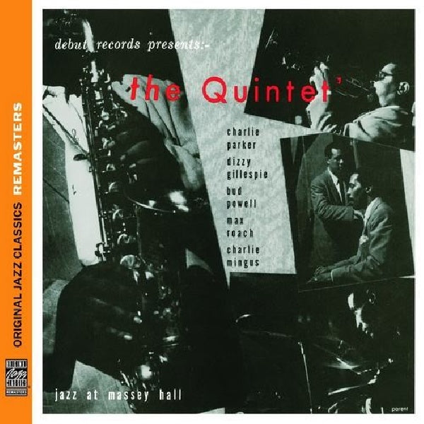 Charlie Parker, Dizzy Gillespie, Bud Powell, Max R - The quintet: jazz at massey hall [original jazz cl (CD) - Velvet Music