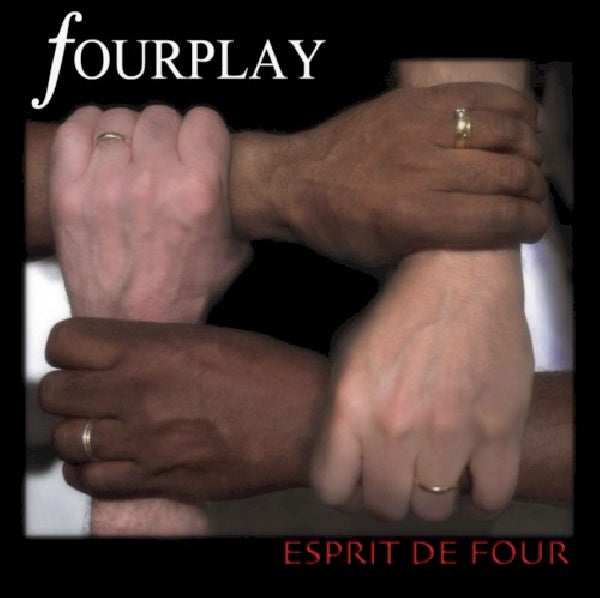 Fourplay - Esprit de four (CD) - Velvet Music
