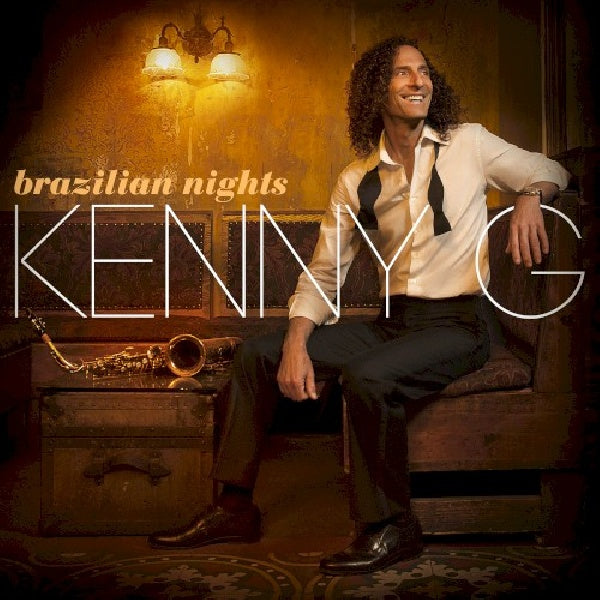 Kenny G - Brazilian nights (CD) - Velvet Music
