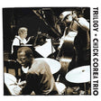 Chick Corea -trio- - Trilogy (CD) - Velvet Music