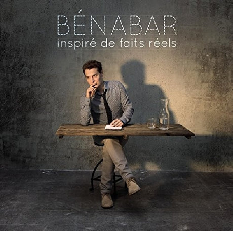 Bénabar - Inspiré de faits réels (CD) - Velvet Music