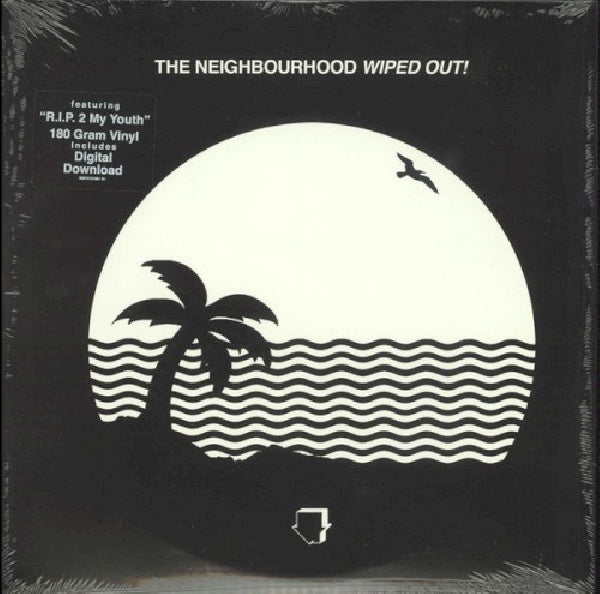 The Neighbourhood - Wiped out! (LP) - Velvet Music
