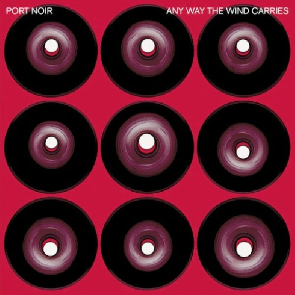 Port Noir - Any way the wind carries (CD) - Velvet Music