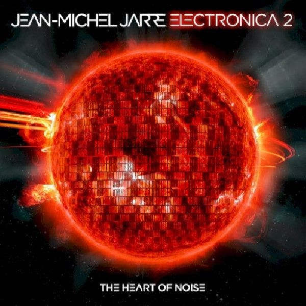 Jean Jarre -michel - Electronica 2: the heart of noise (CD)