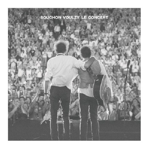 Alain Souchon &amp; Laurent Voulzy - Souchon voulzy le concert (CD)