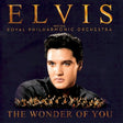 Elvis Presley - The wonder of you: elvis presley with the royal philharmonic orchestra (CD) - Velvet Music