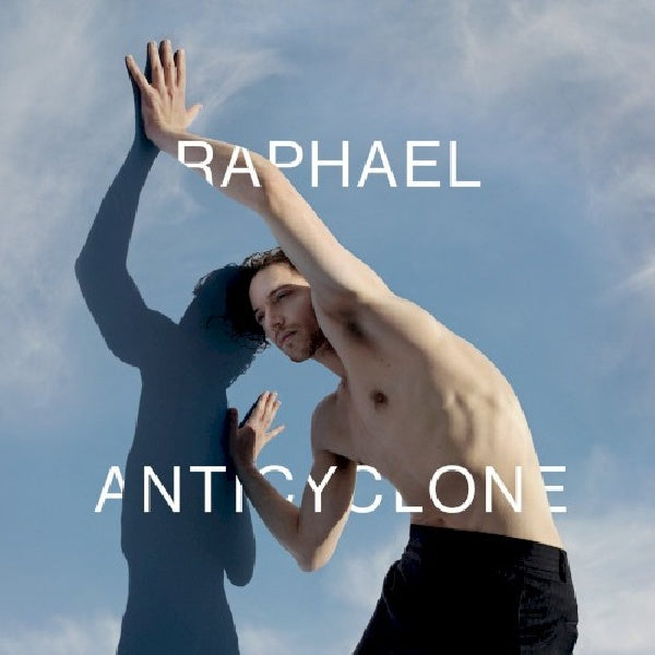 Raphael - Anticyclone (CD)