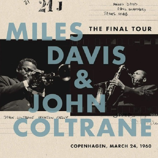 Miles Davis & John Coltrane - The final tour: copenhagen, march 24, 1960 (LP) - Velvet Music