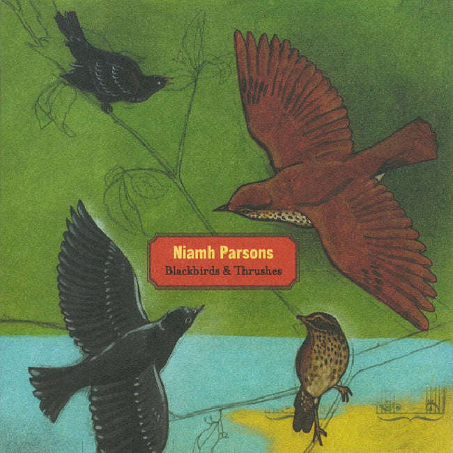Niamh Parsons - Blackbirds & thrushes (CD) - Velvet Music