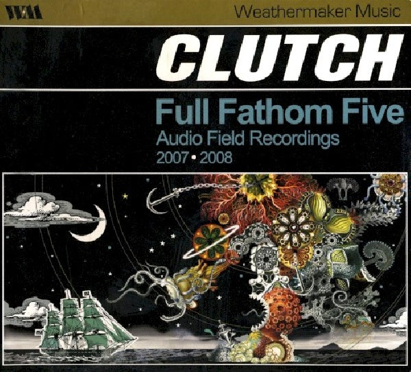 Clutch - Full fathom five: audio f (CD) - Velvet Music