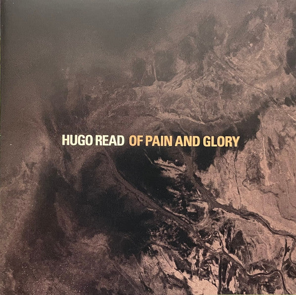 Hugo Read - Of Pain And Glory (tweedehands CD) - Velvet Music