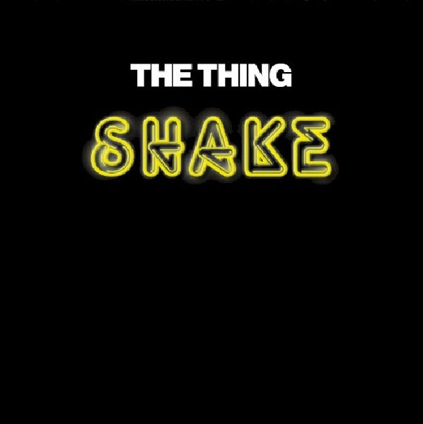 The Thing - Shake (LP) - Velvet Music