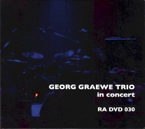 Georg Graewe -trio- - In concert (DVD) - Velvet Music