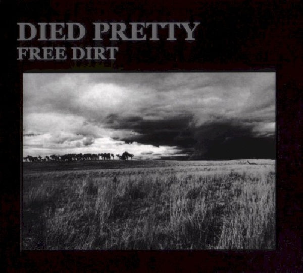 Died Pretty - Free dirt (CD) - Velvet Music