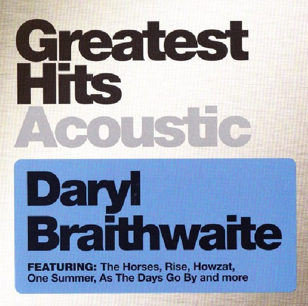 Daryl Braithwaite - Greatest hits acoustic (CD) - Velvet Music