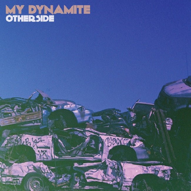 My Dynamite - Otherside (LP)
