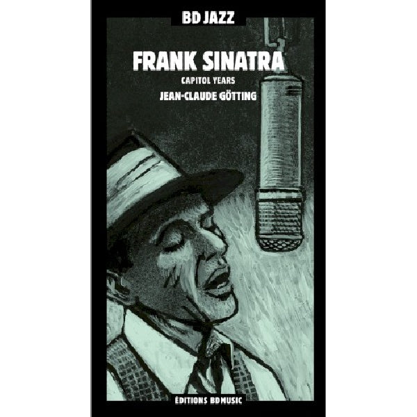 Frank Sinatra - Capital years - j.c.gotting (CD)
