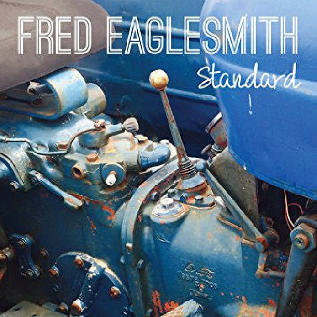 Fred Eaglesmith - Standard (CD) - Velvet Music