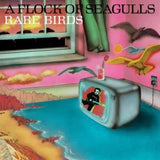 A Flock Of Seagulls - Rare birds - 'a flock of seagulls' b-sides, edits and alternate mixes (LP) - Velvet Music