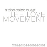 A Tribe Called Quest - The love movement (CD) - Velvet Music