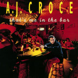 A.j. Croce - That's me in the bar (CD)