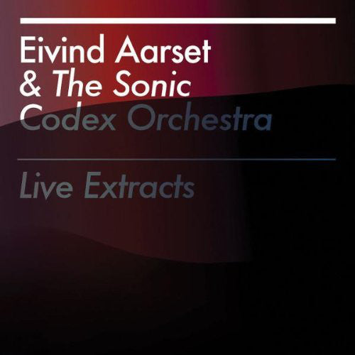 Eivind Aarset - Extraits live (CD)
