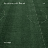 John Abercrombie -quartet- - 39 steps (CD) - Velvet Music