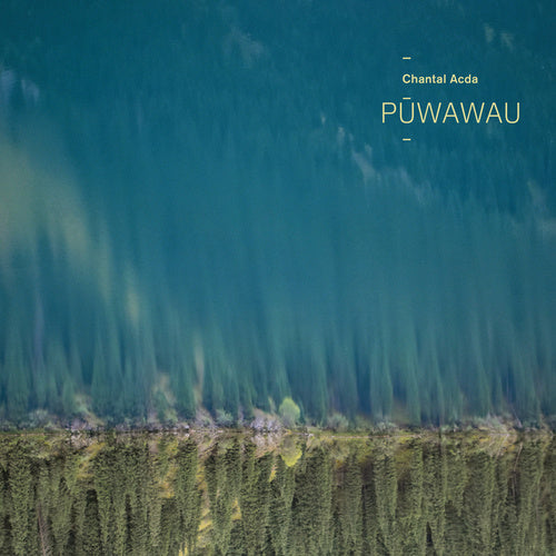 Chantal Acda - Puwawau (LP) - Velvet Music