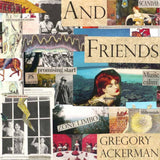 Gregory Ackerman - And friends (CD) - Velvet Music