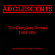 Adolescents - Complete demos 1980-1986 (LP) - Velvet Music
